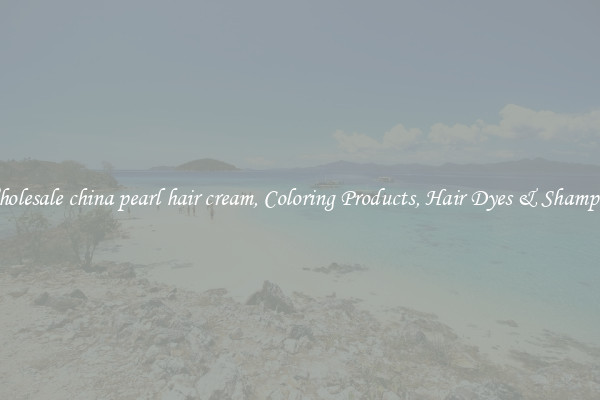 Wholesale china pearl hair cream, Coloring Products, Hair Dyes & Shampoos