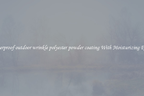 Waterproof outdoor wrinkle polyester powder coating With Moisturizing Effect